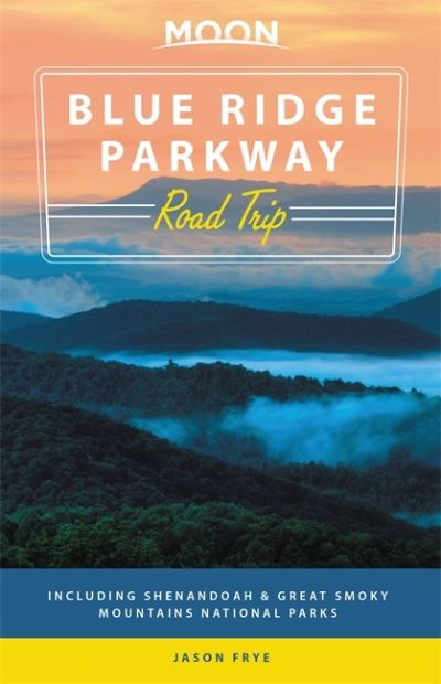 Moon Blue Ridge Parkway Road Trip