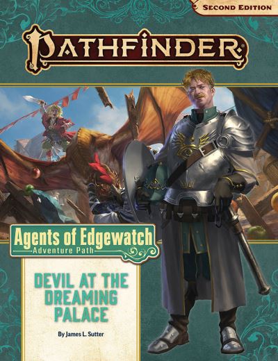 Agents of Edgewatch 1. Devil at the Dreaming Palace