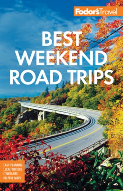 Best Weekend Road Trips