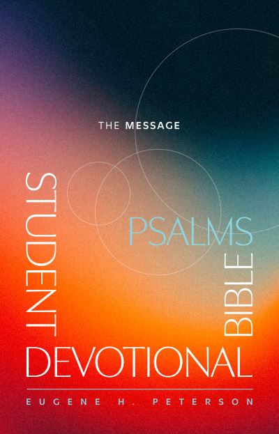 The Message Student Devotional Bible