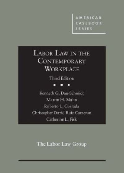 Labor Law in the Contemporary Workplace
