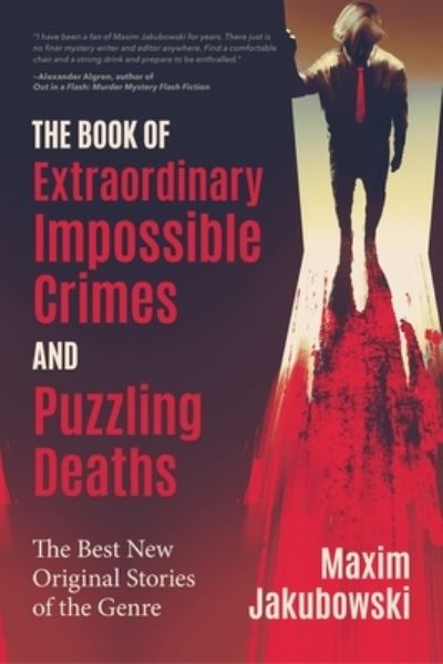 The Book of Extraordinary Impossible Crimes and Puzzling Deaths