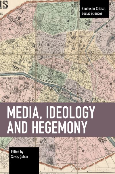 Media, Ideology and Hegemony