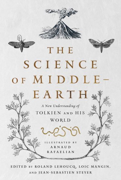 The Science of Middle-Earth
