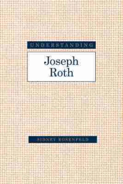 Understanding Joseph Roth
