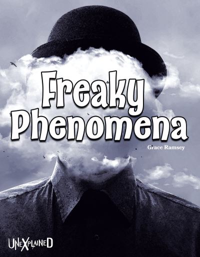Freaky Phenomena