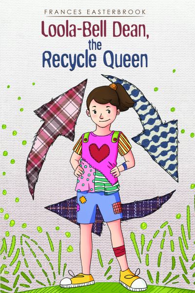 Loola-Bell Dean, the Recycle Queen