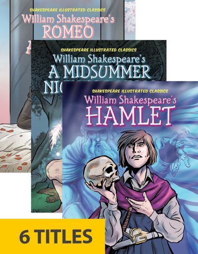 Shakespeare Illustrated Classics