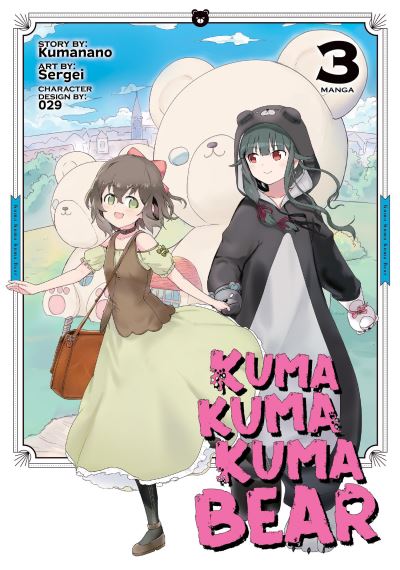 Kuma Kuma Kuma Bear. Vol. 3