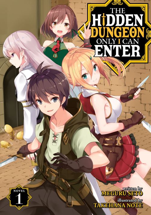 The Hidden Dungeon Only I Can Enter. Vol. 1