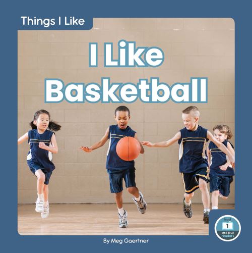 I Like Basketball. Paperback
