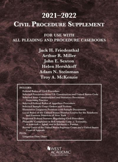 Civil Procedure Supplement, for Use With All Pleading and Procedure Casebooks, 2021-2022