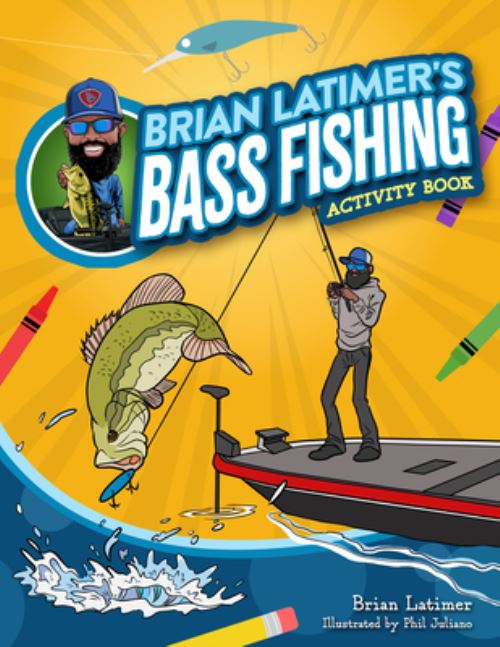 Brian Latimer's Bass Fishing Activity Book