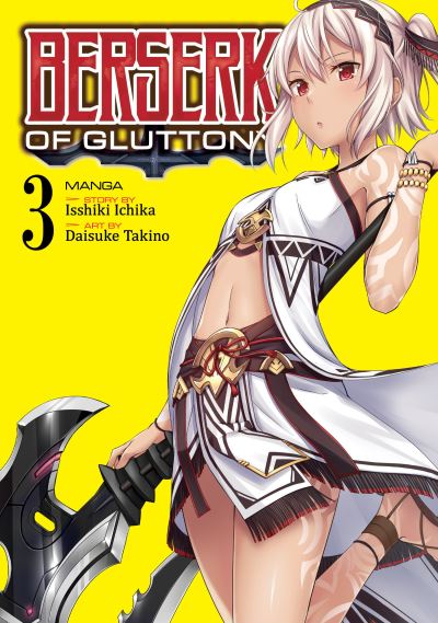 Berserk of Gluttony. Vol. 3
