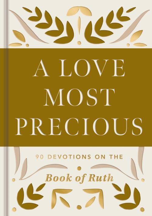 A Love Most Precious