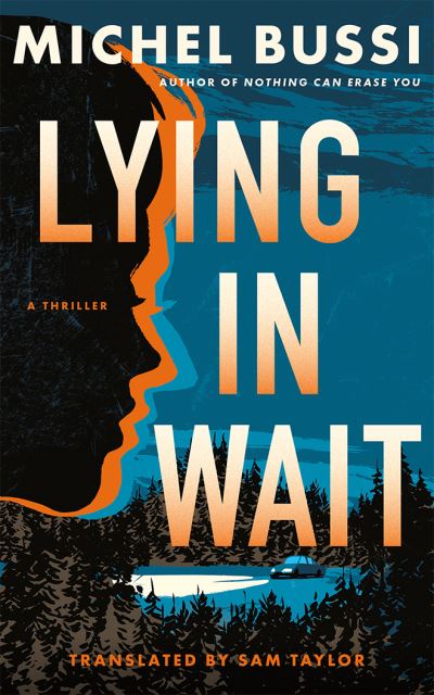 Lying in Wait