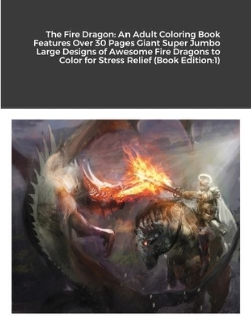 The Fire Dragon