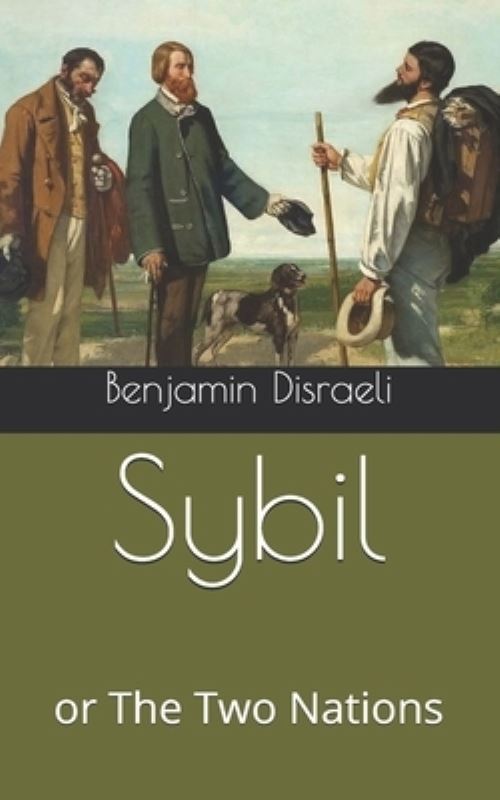 Sybil, or The Two Nations
