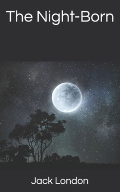 The Night-Born
