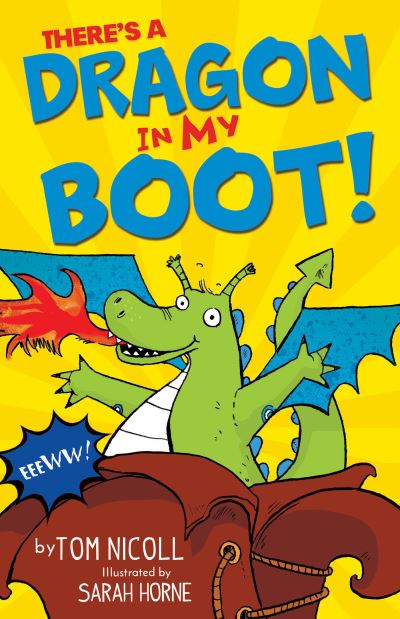 There's a Dragon in My Boot!