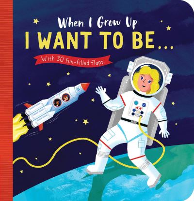 When I Grow Up I Want to Be...