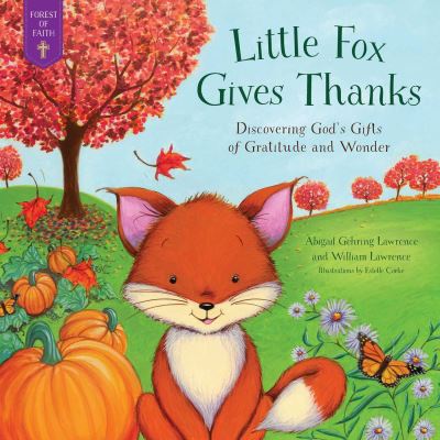 Little Fox Gives Thanks
