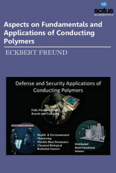 Aspects on Fundaments and Applications of Conducting Polymers