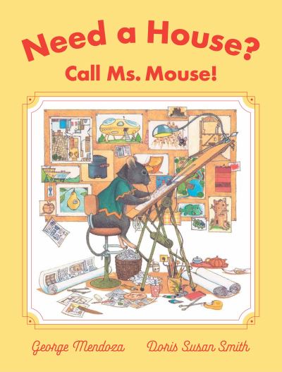 Need a House? Call Ms Mouse!