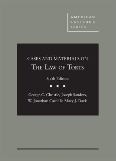 Cases and Materials on the Law of Torts