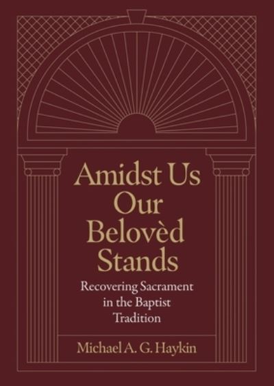 Amidst Us Our Belovèd Stands