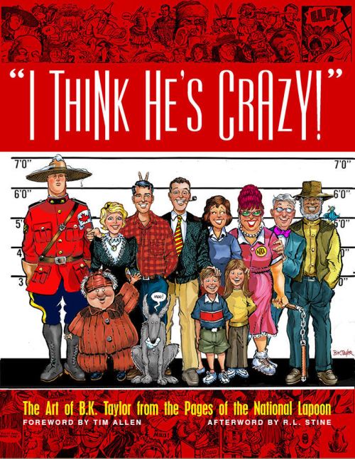 I Think He's Crazy!