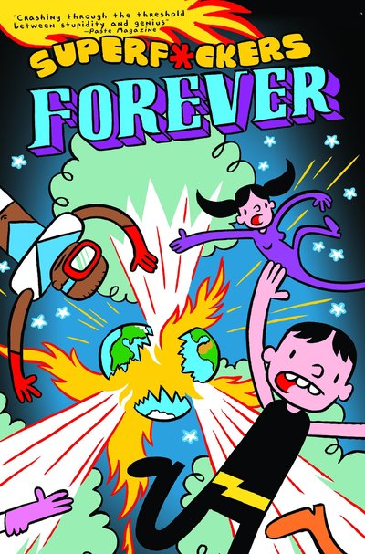Superf*ckers Forever