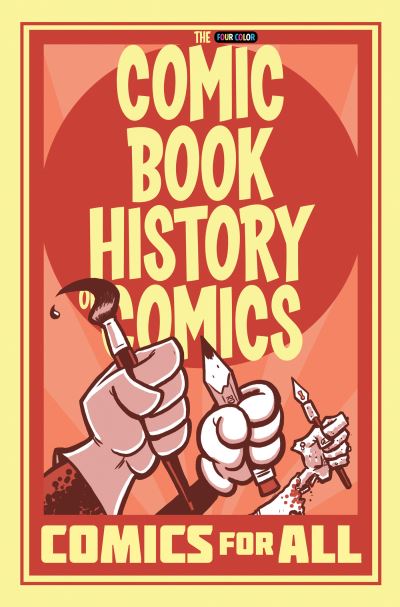 Comic Book History of Comics