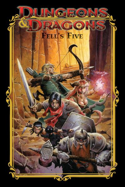 Dungeons & Dragons. Fell's Five