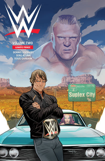 WWE. Vol. 2 Lunatic Fringe