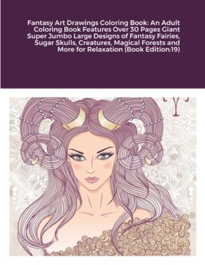 Fantasy Art Drawings Coloring Book