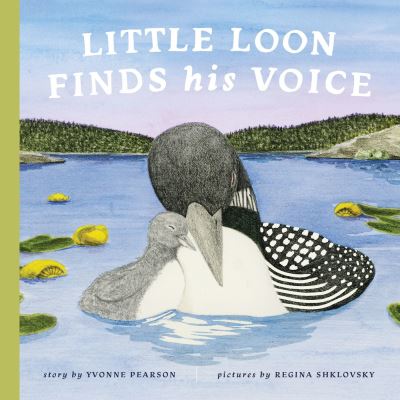 Little Loon Finds His Voice
