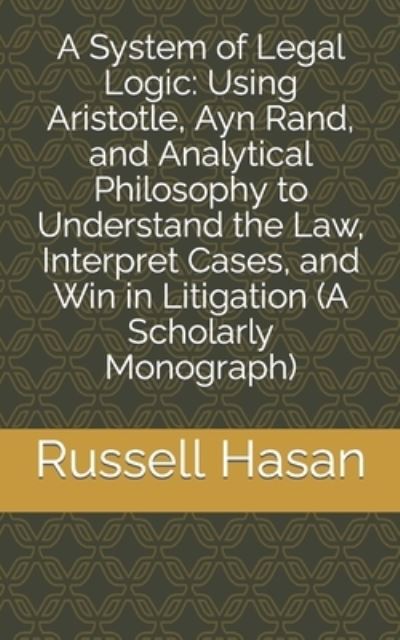 A System of Legal Logic