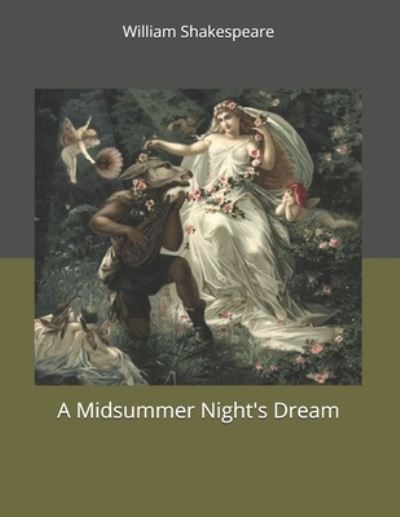 A Midsummer Night's Dream