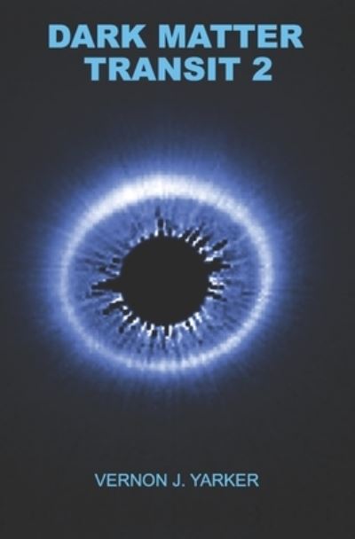 Dark Matter Transit 2