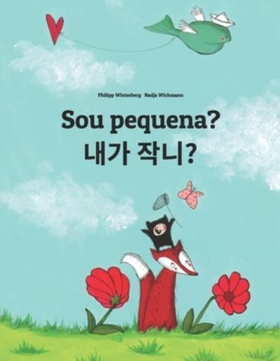Sou Pequena? ?? ????