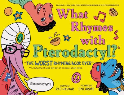 What Rhymes With Pterodactyl?