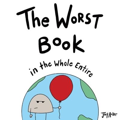 The Worst Book in the Entire World