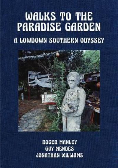 Walks to the Paradise Garden