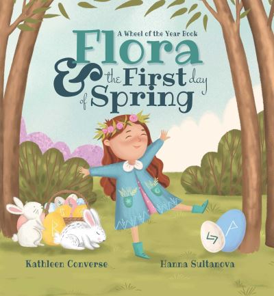 Flora & The First Day of Spring