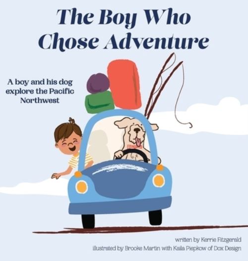 The Boy Who Chose Adventure