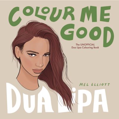 Colour Me Good Dua Lipa