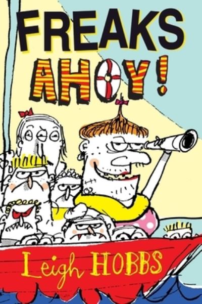 Freaks Ahoy!
