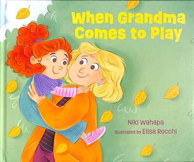 When Grandma Comes to Play