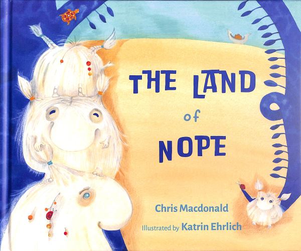 The Land of Nope